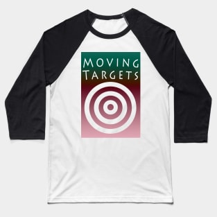 Halloween Moving Targets - Happy Halloween Day Baseball T-Shirt